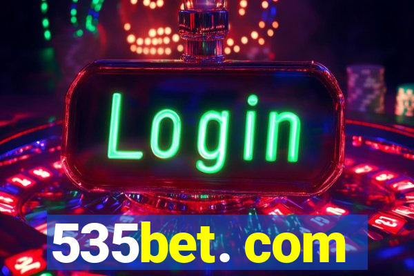 535bet. com